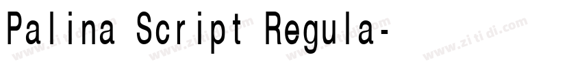 Palina Script Regula字体转换